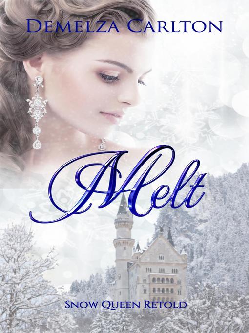 Title details for Melt by Demelza Carlton - Wait list
